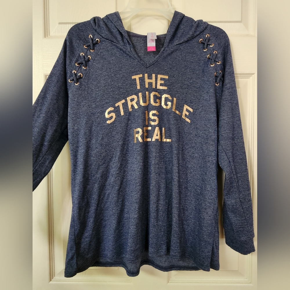 'The struggle is real' Hooded Shirt